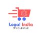 loyal India wholesale